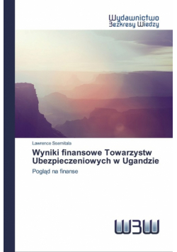Wyniki finansowe Towarzystw Ubezpieczeniowych w Ugandzie