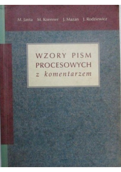 Wzory pism procesowych z komentarzem
