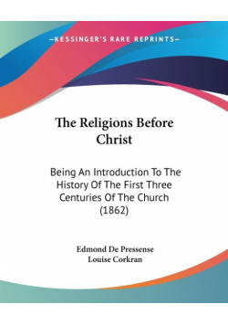 The Religions Before Christ