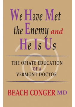 We Have Met the Enemy and He Is Us