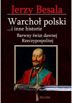 Warchoł polski i inne historie