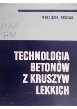 Technologia betonów z kruszyw lekkich
