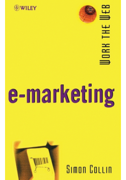 Work the Web, E-Marketing
