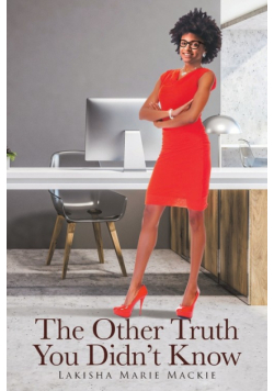 The Other Truth You Didn't Know