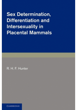 Sex Determination, Differentiation and Intersexuality in Placental Mammals