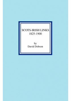 Scots-Irish Links 1825-1900