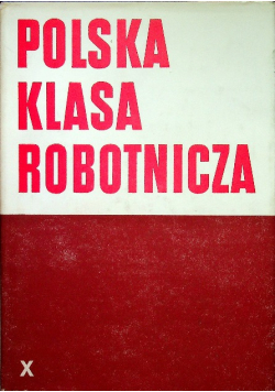 Polska klasa robotnicza X