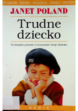 Trudne dziecko