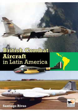 British Combat Aircraft in Latin America