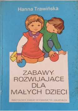 Zabawy rozwijające dla małych dzieci wersja kieszonkowa