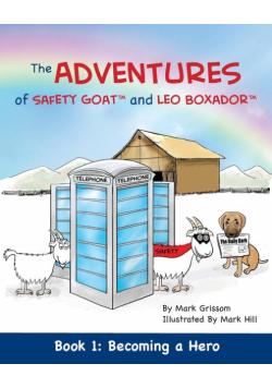 The Adventures of Safety Goat and Leo Boxador