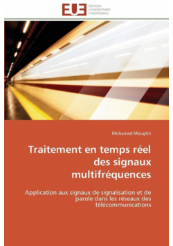 Traitement en temps réel des signaux multifréquences