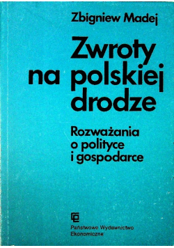 Zwroty na polskiej drodze