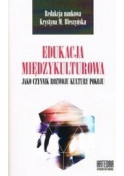 Edukacja międzykulturowa jako czynnik rozwoju...