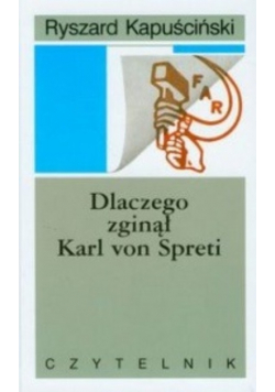 Dlaczego zginął Karl von Spreti