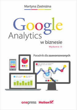 Google Analytics w biznesie.
