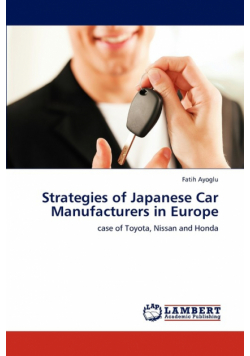 Strategies of Japanese Car Manufacturers in Europe