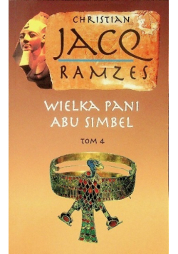 Ramzes Wielka pani Abu Simbel tom 4
