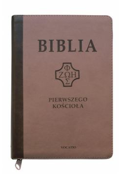 Biblia pierwszego Kościoła beż z paginatorami