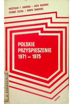 Polskie przyspieszenie 1971 - 1975