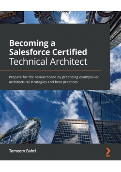 Becoming a Salesforce Certified Technical Architect