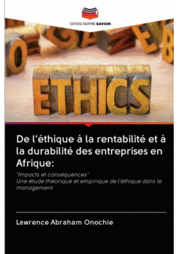De l'éthique à la rentabilité et à la durabilité des entreprises en Afrique