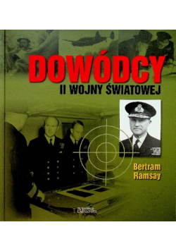 Dowódcy II wojny światowej Bertram Ramsay