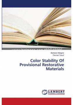 Color Stability Of Provisional Restorative Materials