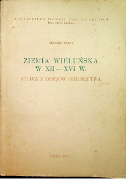 Ziemia Wieluńska w XII  XVI w