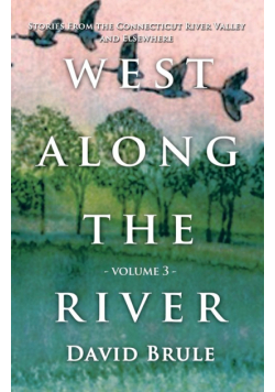 West Along The River 3