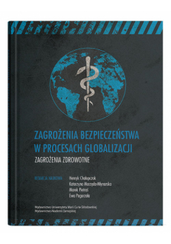 Zagrożenia bezpieczeństwa w procesach globalizacji. Zagrożenia zdrowotne