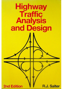 Highway Traffic Analysis and Design 2nd edition