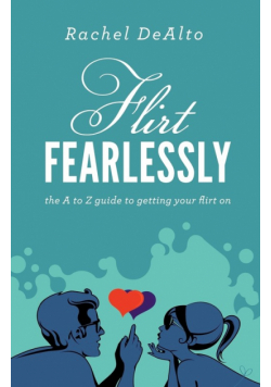Flirt Fearlessly
