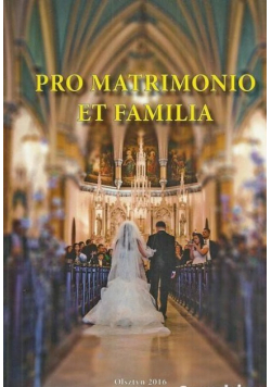 Pro Matrimonio Et Familia
