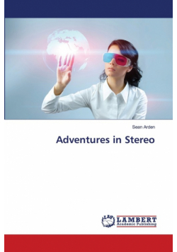 Adventures in Stereo