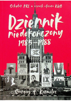 Dziennik niedokończony 1985 - 1988