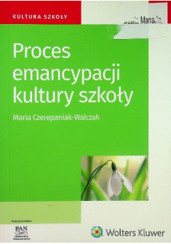 Proces emancypacji kultury szkoły