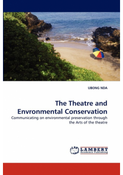 The Theatre and Envronmental Conservation