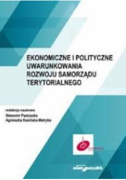 Ekonomiczne i polityczne uwarunkowania rozwoju...