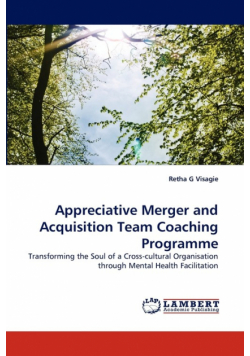 Appreciative Merger and Acquisition Team Coaching Programme