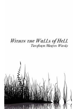 Within the Walls of Hell