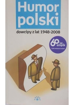 Humor polski Dowcipy z lat 1948 - 2008