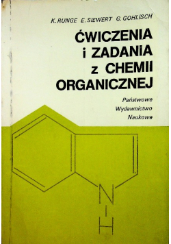 Ćwiczenia i zagadnienia z chemii organicznej