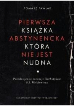 Pierwsza książka abstynencka, która nie jest nudna