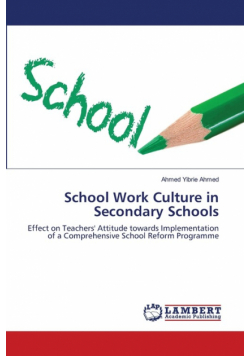 School Work Culture in Secondary Schools