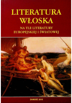 Literatura włoska na tle literatury europejskiej i światowej