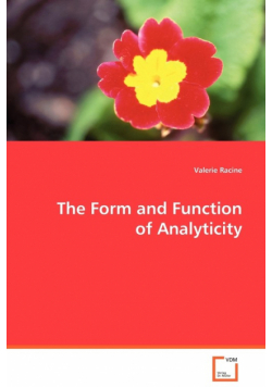 The Form and Function of Analyticity