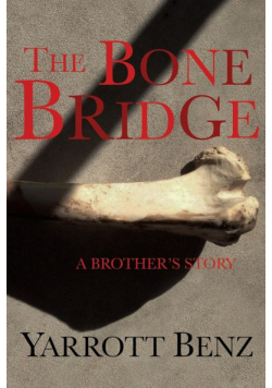 The Bone Bridge
