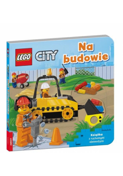 LEGO City. Na budowie