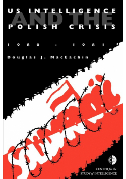 US Intelligence and the Polish crisis